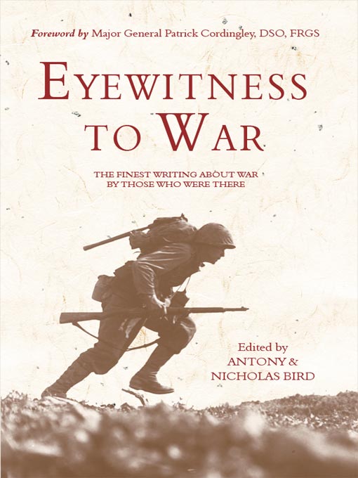 Title details for Eyewitness To War by Antony Bird - Available